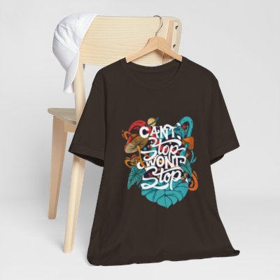 Motivational Graphic Tee - "Can't Stop Won't Stop"